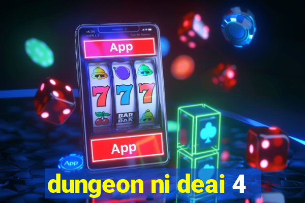 dungeon ni deai 4